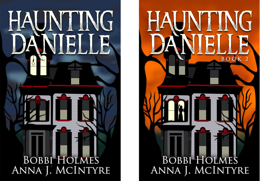 Haunting Danielle, Book 2 is live! Anna J. McIntyre Author